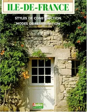 Couverture du produit · Faire revivre une maison en Île-de-France