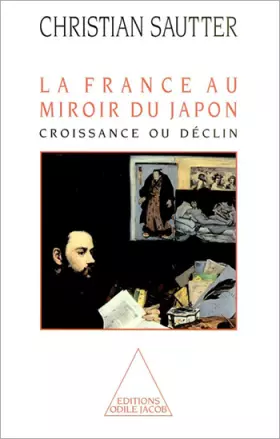 Couverture du produit · La France au miroir du Japon : Croissance ou déclin