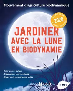 Couverture du produit · Jardiner avec la Lune en biodynamie 2020