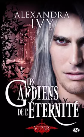 Couverture du produit · Les Gardiens de l'éternité, Tome 2: Viper