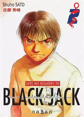 Couverture du produit · Give my regards to Black Jack - Tome 02