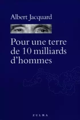 Couverture du produit · Pour une terre de dix milliards d'hommes