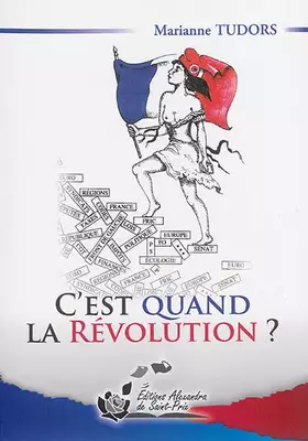 Couverture du produit · C'est quand la révolution ?