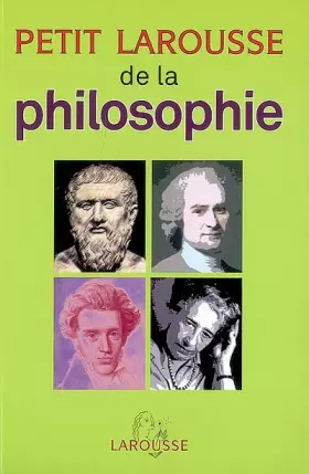 Couverture du produit · Petit Larousse de la philosophie