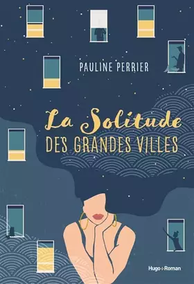 Couverture du produit · La solitude des grandes villes