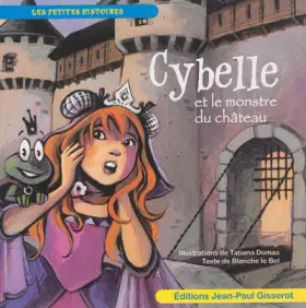 Couverture du produit · Cybelle et le monstre du château