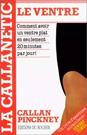 Couverture du produit · La Callanétic rapide : Le ventre