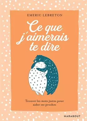 Couverture du produit · Ce que j'aimerais te dire
