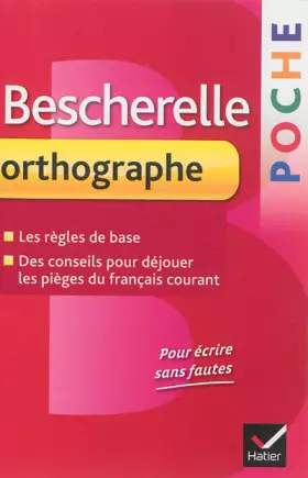 Couverture du produit · Bescherelle poche Orthographe: L'essentiel de l'orthographe française