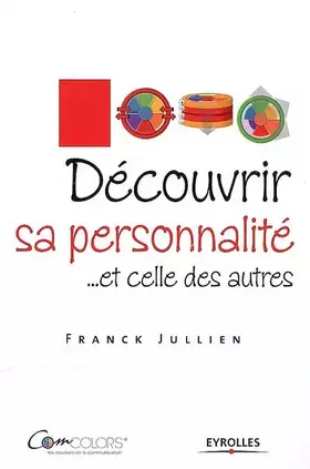 Couverture du produit · Découvrir sa personnalité et celle des autres Le modèle ComColors