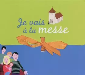 Couverture du produit · Je vais à la messe