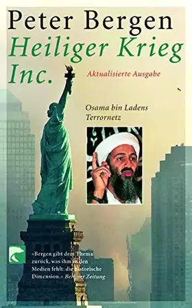 Couverture du produit · Heiliger Krieg Inc. Osama bin Ladens Terrornetz.