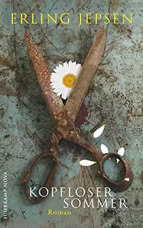 Couverture du produit · Kopfloser Sommer: Roman (suhrkamp taschenbuch)