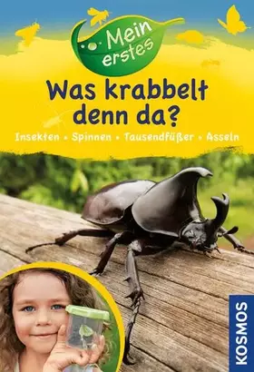 Couverture du produit · Mein erstes Was krabbelt denn da?: Insekten, Spinnen, Asseln, Tausendfüßer