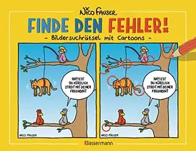 Couverture du produit · Finde den Fehler - Bildersuchrätsel mit Cartoons: Band 1: Bilderrätsel und Bilderwitze. Knifflig und lustig. Für die ganze Fami
