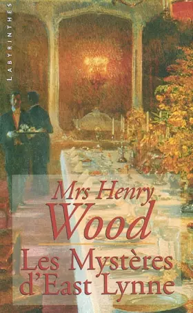 Couverture du produit · Les Mystères d'East Lynne