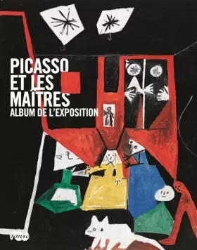 Couverture du produit · Picasso et les maîtres : Album de l'exposition