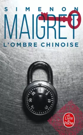 Couverture du produit · Maigret : L'Ombre chinoise