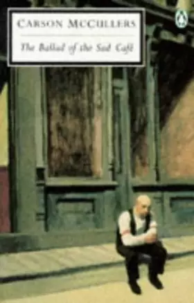 Couverture du produit · The Ballad of the Sad Cafe (Twentieth Century Classics)