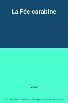 Couverture du produit · La Fée carabine