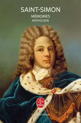 Couverture du produit · Anthologie des Mémoires de Saint-Simon