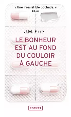 Couverture du produit · Le bonheur est au fond du couloir à gauche