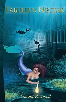 Couverture du produit · Fabuleux nectar