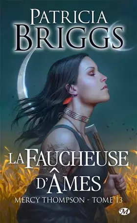 Couverture du produit · Mercy Thompson, T13 : La Faucheuse d'âmes