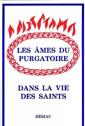 Couverture du produit · Les Ames du purgatoire dans la vie des saints