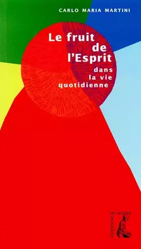 Couverture du produit · Le fruit de l'Esprit dans la vie quotidienne