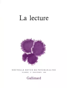 Couverture du produit · Nouvelle Revue de psychanalyse no 37 : La Lecture