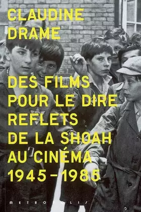 Couverture du produit · Des films pour le dire