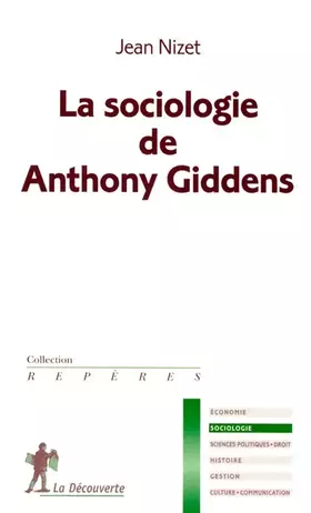 Couverture du produit · La sociologie de Anthony Giddens