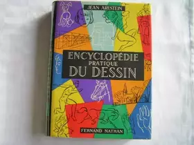 Couverture du produit · Encyclopédie pratique du dessin. méthode progressive et complète de dessin.