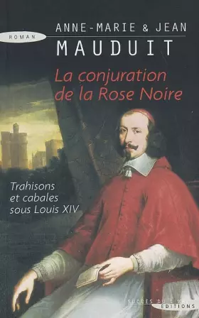 Couverture du produit · La Conjuration de la Rose Noire