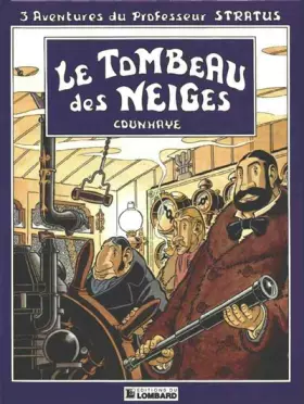 Couverture du produit · Professeur Stratus, Tome 1 : Le tombeau des neiges