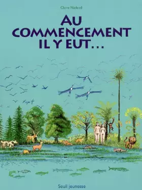 Couverture du produit · Au commencement il y eut...