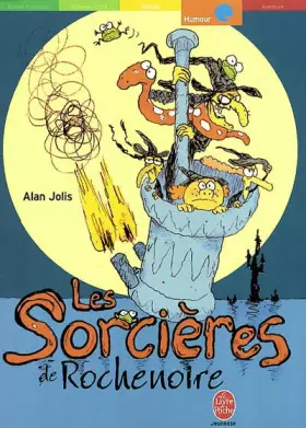Couverture du produit · Les sorcières de Rochenoire ou La guerre du rire