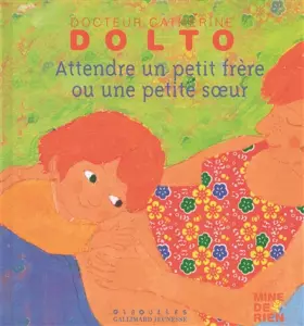 Couverture du produit · Attendre un petit frère ou une petite soeur