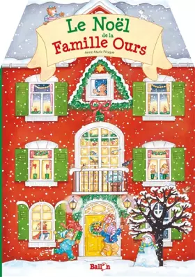 Couverture du produit · LE NOEL DE LA FAMILLE OURS