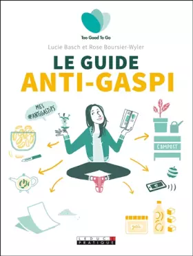 Couverture du produit · Le guide anti-gaspi