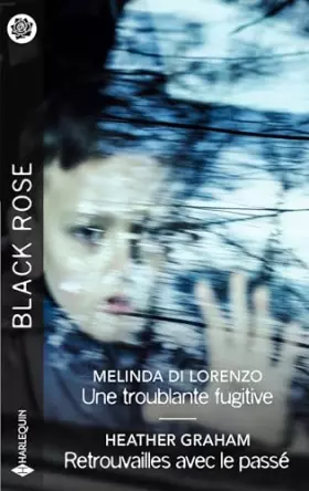 Couverture du produit · Une troublante fugitive - Retrouvailles avec le passé