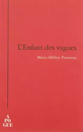 Couverture du produit · L'enfant des vagues