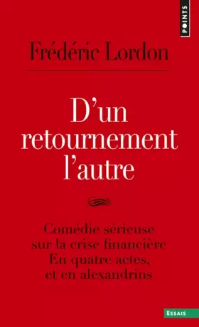 Couverture du produit · D'un retournement l'autre. Comédie sérieuse sur la