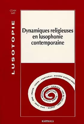 Couverture du produit · Dynamiques religieuses en lusophonie contemporaine