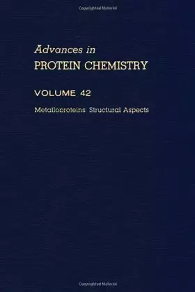 Couverture du produit · ADVANCES IN PROTEIN CHEMISTRY VOL 42, Volume 42