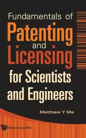 Couverture du produit · FUNDAMENTALS OF PATENTING AND LICENSING FOR SCIENTISTS AND ENGINEERS
