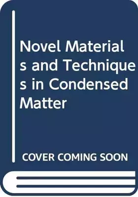 Couverture du produit · Novel materials and techniques in condensed matter: Proceedings of the twenty-ninth Midwest Solid State Conference held 25-26 S