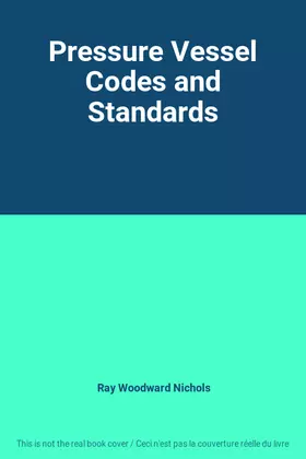 Couverture du produit · Pressure Vessel Codes and Standards