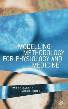 Couverture du produit · Modelling Methodology for Physiology and Medicine (Biomedical Engineering)